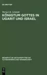 Konigtum Gottes in Ugarit Und Israel