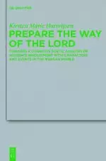 Prepare the Way of the Lord