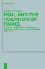 Paul and the Vocation of Israel