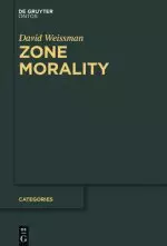 Zone Morality