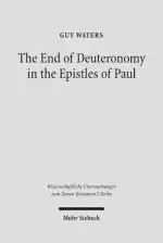 The End of Deuteronomy in the Epistles of Paul