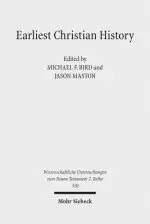 Earliest Christian History: History, Literature, and Theology. Essays from the Tyndale Fellowship in Honor of Martin Hengel