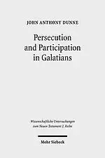 Persecution and Participation in Galatians