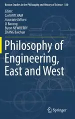 Philosophy of Engineering, East and West