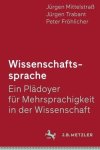 Wissenschaftssprache - Ein Pladoyer Fur Mehrsprachigkeit In Der Wissenschaft