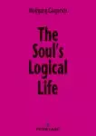 The Soul's Logical Life: Towards a Rigorous Notion of Psychology