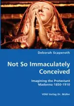 Not So Immaculately Conceived