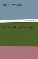 Hymns and Spiritual Songs