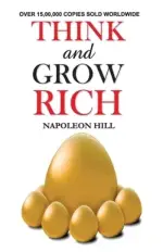 Think and How to Grow Rich