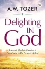 Delighting in God