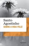 Sobre A Vida Feliz (edicao De Bolso)