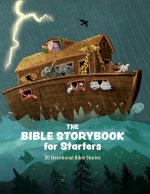 The Bible Storybook for Starters