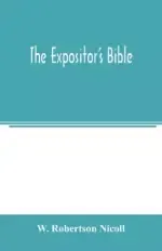 The Expositor's Bible