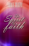 The Spirit of Faith