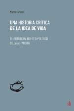 Historia Critica De La Idea De Vida