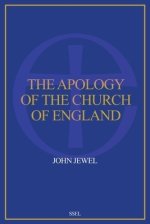 The Apology of the Church of England: Easy to Read Layout