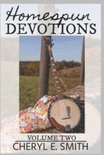 Homespun Devotions: Volume Two