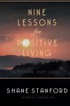 Nine Lessons for Positive Living: A Personal Study Guide