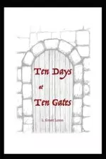 10 Days at 10 Gates (Economy Edition): A Guide for Prayer During the Ten Days of Awe