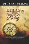 Ethics Of Ministry And Christian Living