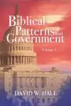 Biblical Patterns and Government