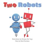 Two Robots