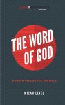 The Word Of God: Awaken Passion For The Bible