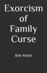 Exorcism of Family Curse