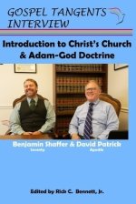 Introduction to Christ's Church & Adam-God Doctrine