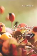 Healthful Living