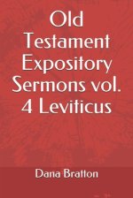 Old Testament Expository Sermons vol. 4 Leviticus