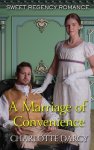 A Marriage of Convenience: Sweet Regency Romance