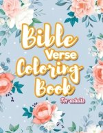 Bible Verse Coloring Book For Adults: Inspirational Christian Coloring Book