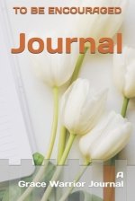 Journal to be Encouraged