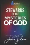 Stewards of the Mysteries of God