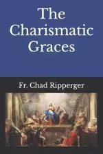 The Charismatic Graces