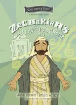 Zechariah's Encouragement