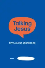 Talking Jesus Course Work Book