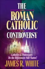 The Roman Catholic Controversy