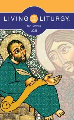 Living Liturgy(tm) for Lectors: Year C (2025)