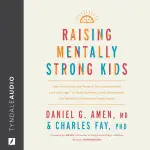 Raising Mentally Strong Kids