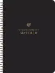 Matthew - ESV Scripture Journal, Spiral-Bound Edition