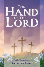 The Hand Of The Lord