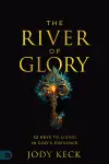 The River of Glory