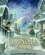 Little Christmas Carol - The Illustrated Edition