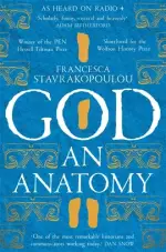 God : An Anatomy - As heard on Radio 4