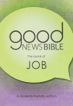 Job: Good News Bible (GNB) Dyslexia-Friendly Edition