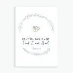 Be Still and Know Greeting Card