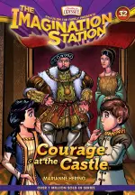 Courage at the Castle