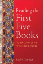 Reading the First Five Books